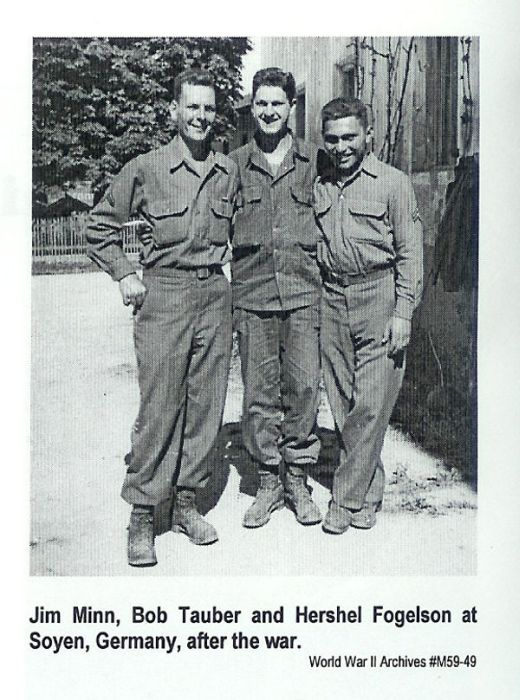 Jim Minn, Bob Tauber, Hershel Fogelson. Germany, 1945